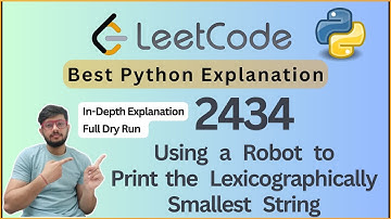 Using a Robot to Print the Lexicographically Smallest String | Leetcode 2434 (Greedy + Stack) Python