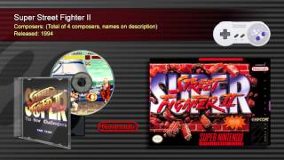 Super Street Fighter II (Full OST) - SNES