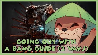 [Outdated] Going Out With a Bang (2 Ways) | Quick and Easy Guide | Warhammer 40k Darktide