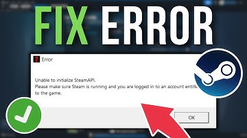 How To Fix Unable To Initialize SteamAPI Error - Full Tutorial