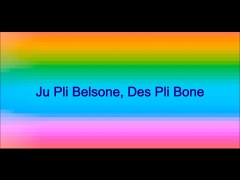 Ju Pli Belsone, Des Pli Bone