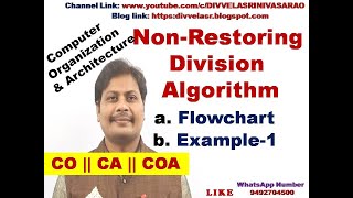Division Algorithm || Non-Restoring Division Algorithm || Flowchart  || Example || CO || CA || COA