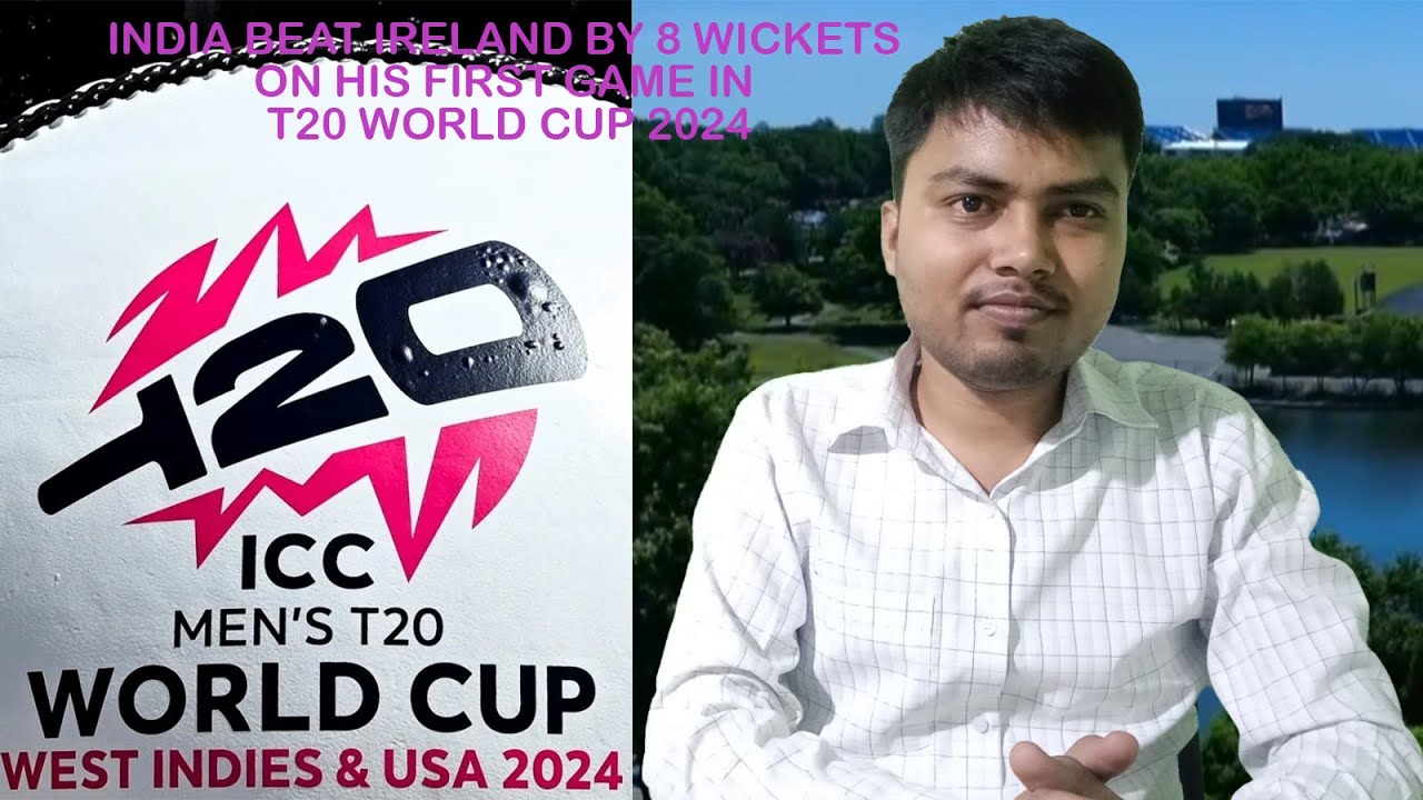 "INDIA Beat Ireland By 8 Wickets"