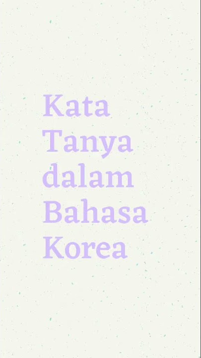 kata tanya bahasa Korea Selatan