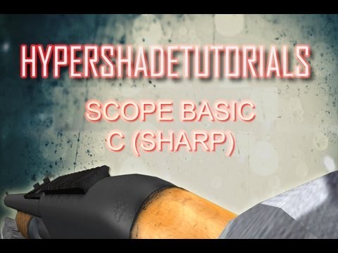 011-HyperShadeTutorials - Unity 3D FPS Scope Basic (C Sharp)