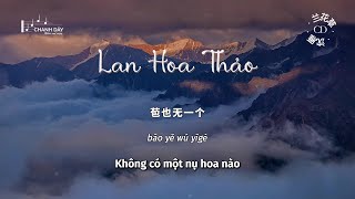Video thumbnail of "[Vietsub] Lan Hoa Thảo (兰花草) - Thẩm Nhạn (沈雁)"