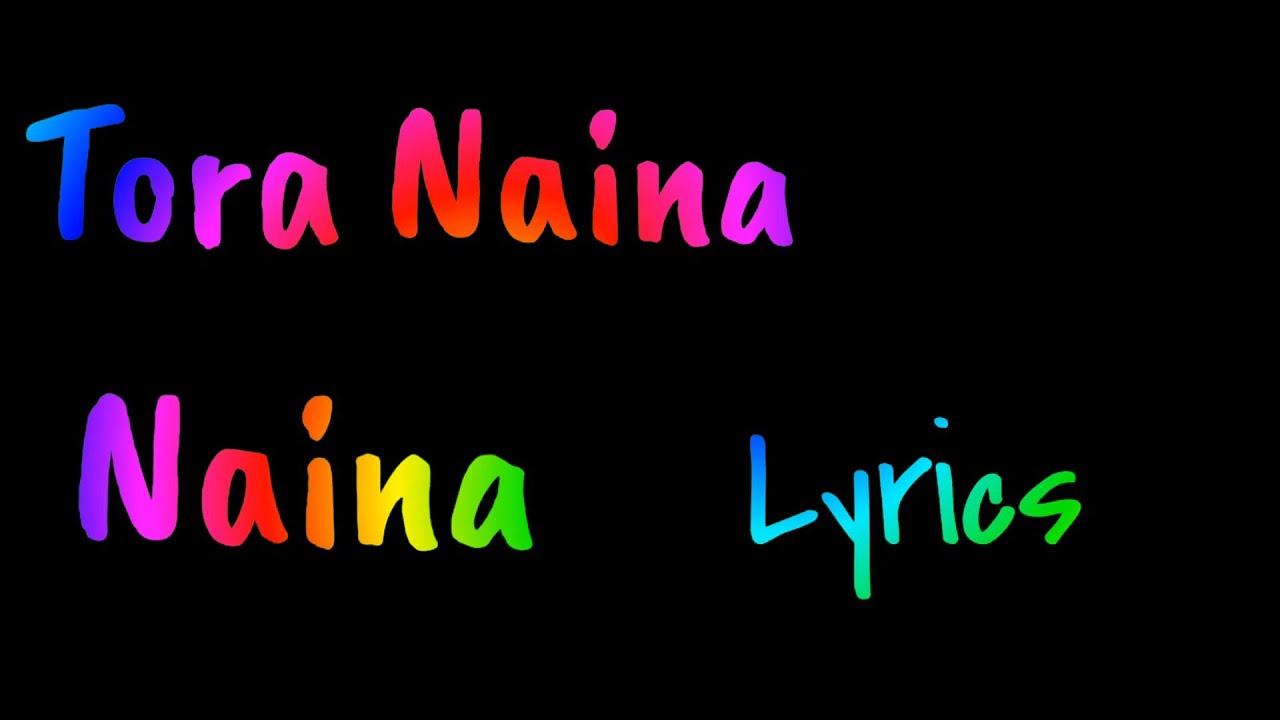 #ToraNaina