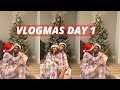 We Are Doing VLOGMAS!! Day 1
