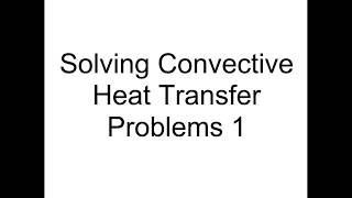 Solving Convective Heat Transfer Problems Demo Video