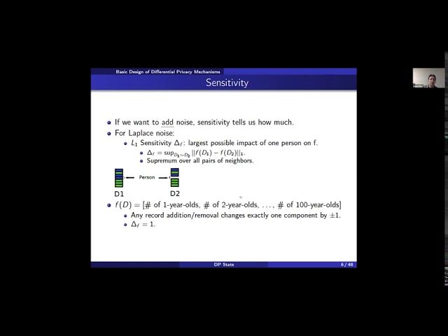 2020 Methods Lecture, Daniel Kifer, "Basic Differential Privacy Algorithms and Statistics"