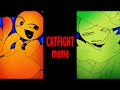【CATFIGHT meme】(OC)