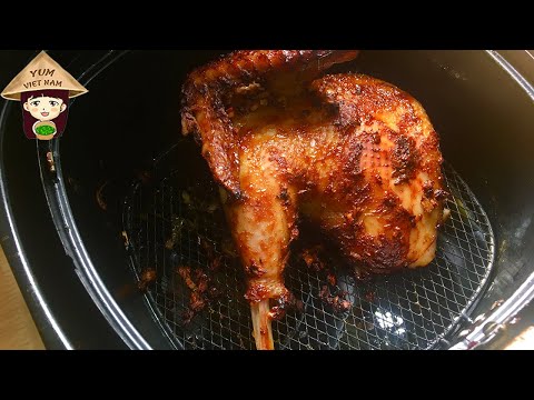 Video Cách làm Gà Nướng Mật Ong bằng NỒI CHIÊN KHÔNG DẦU - youtube