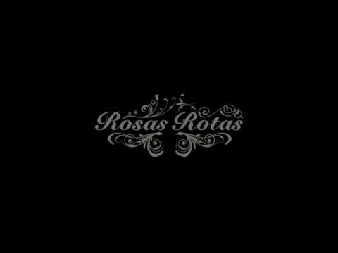 primer trailer - Rosas Rotas