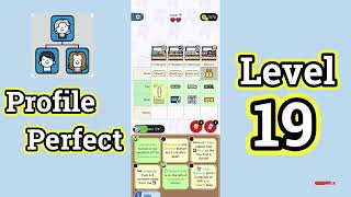 Profile Perfect Level 19 Walkthrough | Brain IQ Investigation Puzzle 🔍📱 | Mini Boss