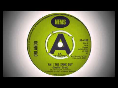 Orlando - Am I The Same Guy (Soulful Strutt)