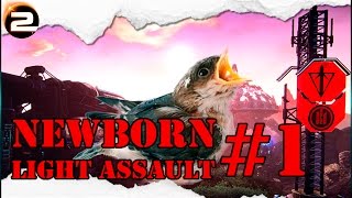 [COMMENTARY] Newborn #1 - Light Assault Gameplay Commentary