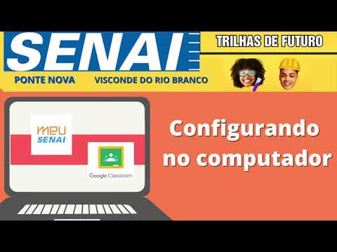 Tutorial para configuração inicial da plataforma MEU SENAI