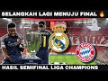 SELANGKAH MENUJU FINAL LIGA CHAMPION 2024 | Hasil Liga Champion Tadi Malam | Munchen vs Madrid