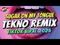 SUGAR ON MY TONGUE  [TEKNO REMIX ] DJ JOHNREY DISCO MIX 2025
