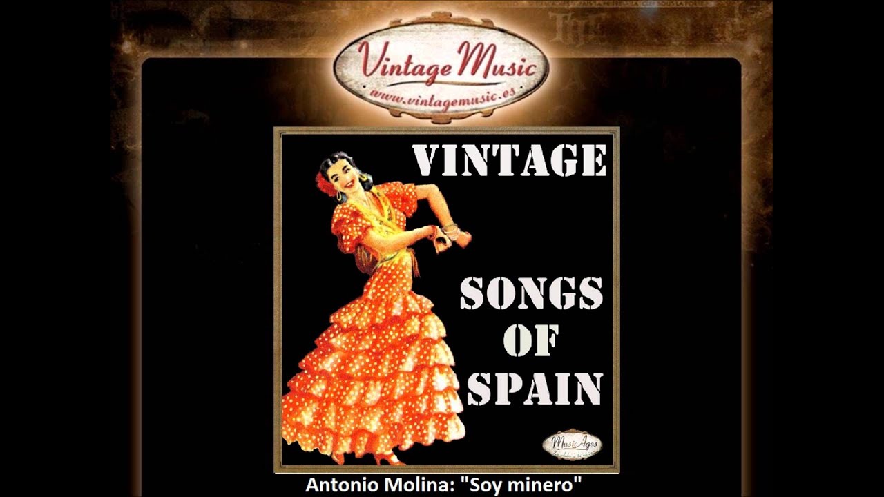 Antonio Molina - Soy Minero (VintageMusic) accordi