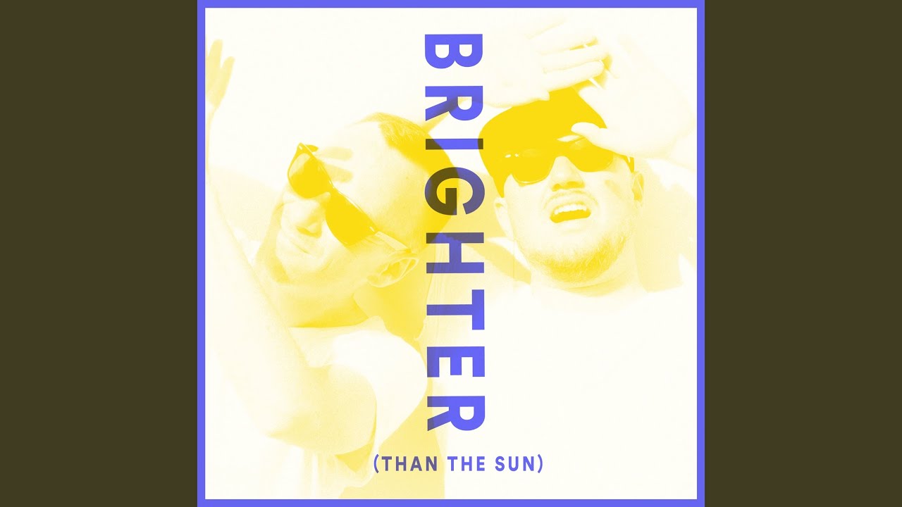 在 YouTube 上观看 Brighter (Club Edit)