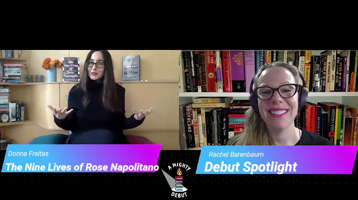Ep 60 Donna Freitas: THE NINE LIVES OF ROSE NAPOLI...
