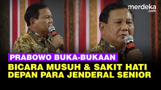 [FULL] Pidato Prabowo Menggetarkan Soal Musuh & Sakit Hati Depan Para Jenderal Senior