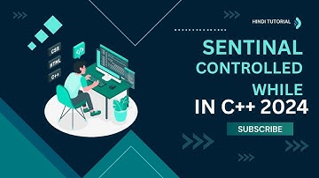Sentinel Controlled loop || Sentinel loop || #loops