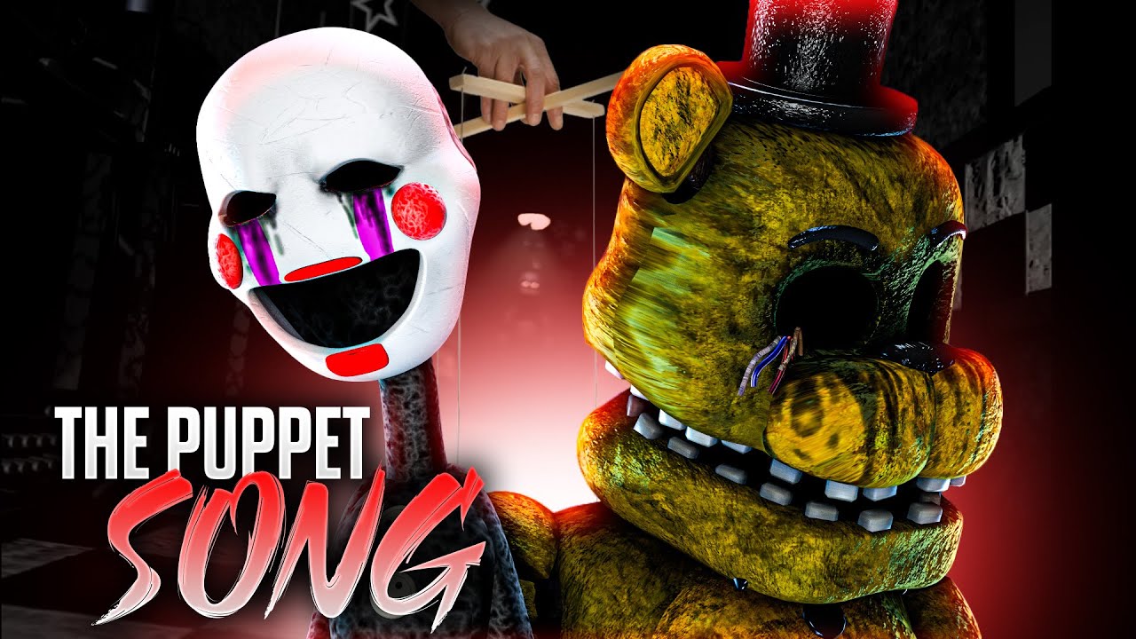 FNAF SONG The Puppet Song Duet ANIMATED II