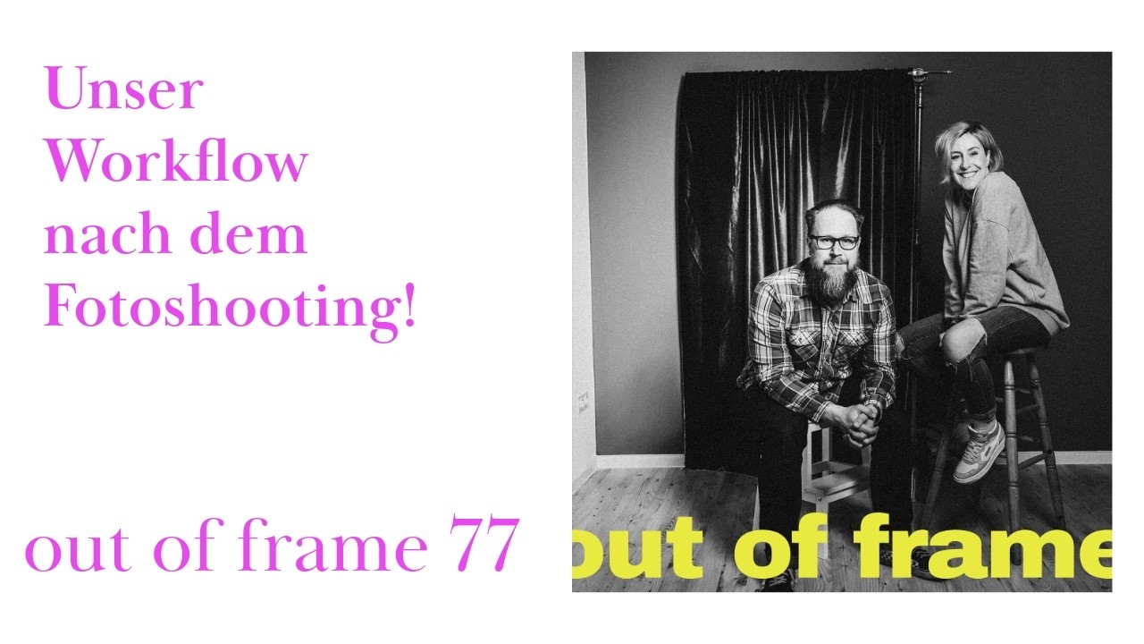 Die besten Tipps für einen effizienten Fotografie-Workflow!