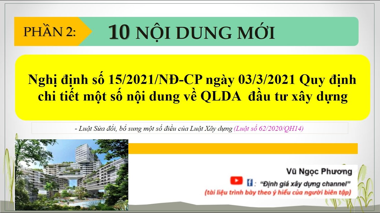 (Phần 2) Một số điểm mới của Nghị định 15/2021 về Quản lý dự án đầu tư xây dựng
