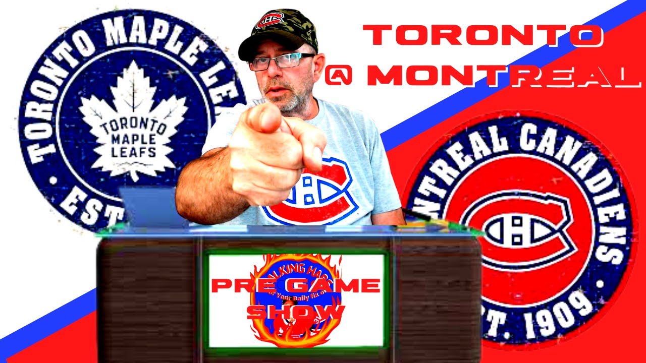 Montreal Canadiens vs Toronto Maple Leafs - Pregame Show - YouTube