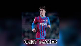 Night Dancer [Speed up]