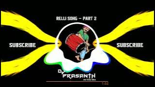 relli song part 2 || relli samajam dolak || #relli  Congo theenmaar beat #subscribers #100k #viral