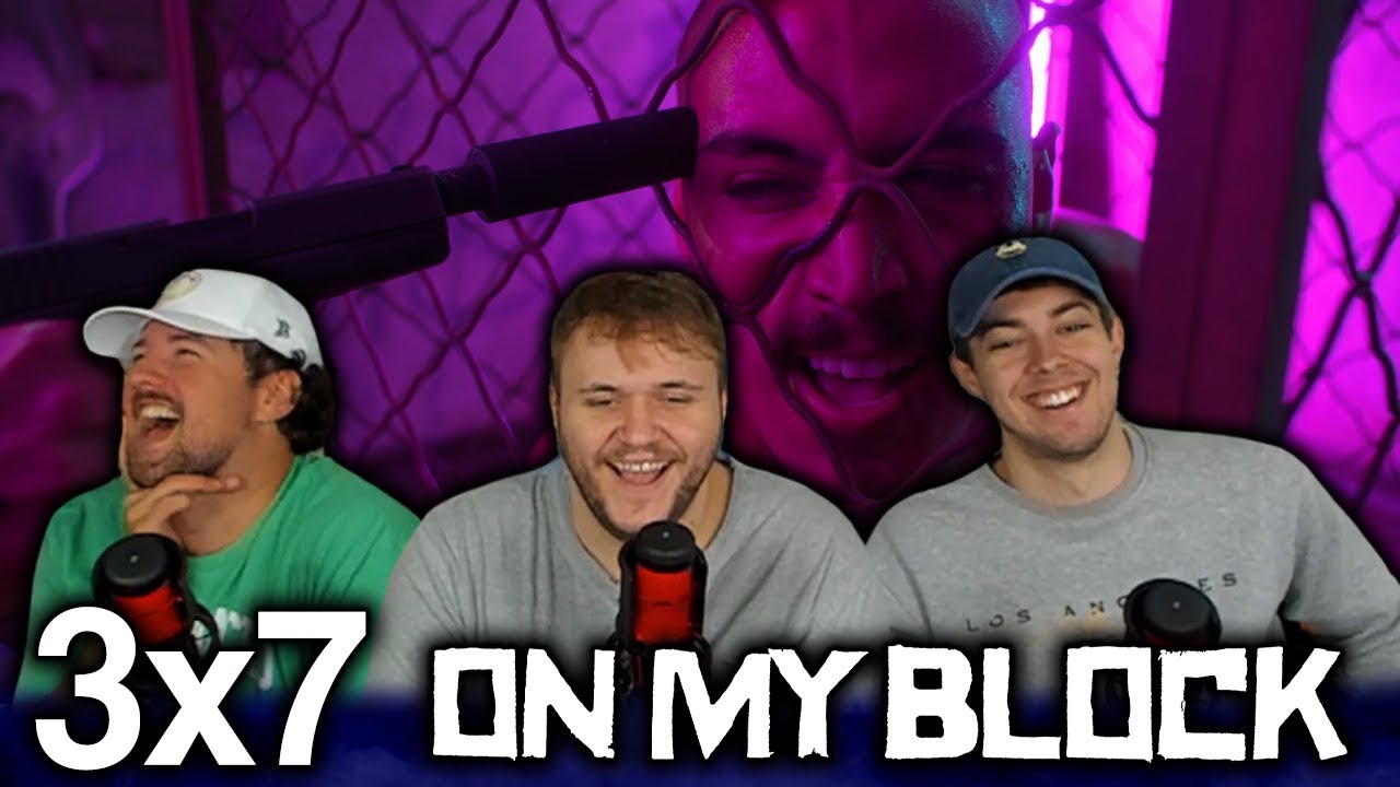 OSCAR IS IN DANGER!!! | On My Block 3x7 'Chapter Twenty-Seven' First Reaction!