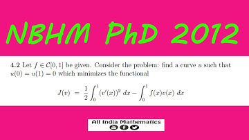 NBHM PhD 2012 || Q.4.2. COV,Minimize the functional