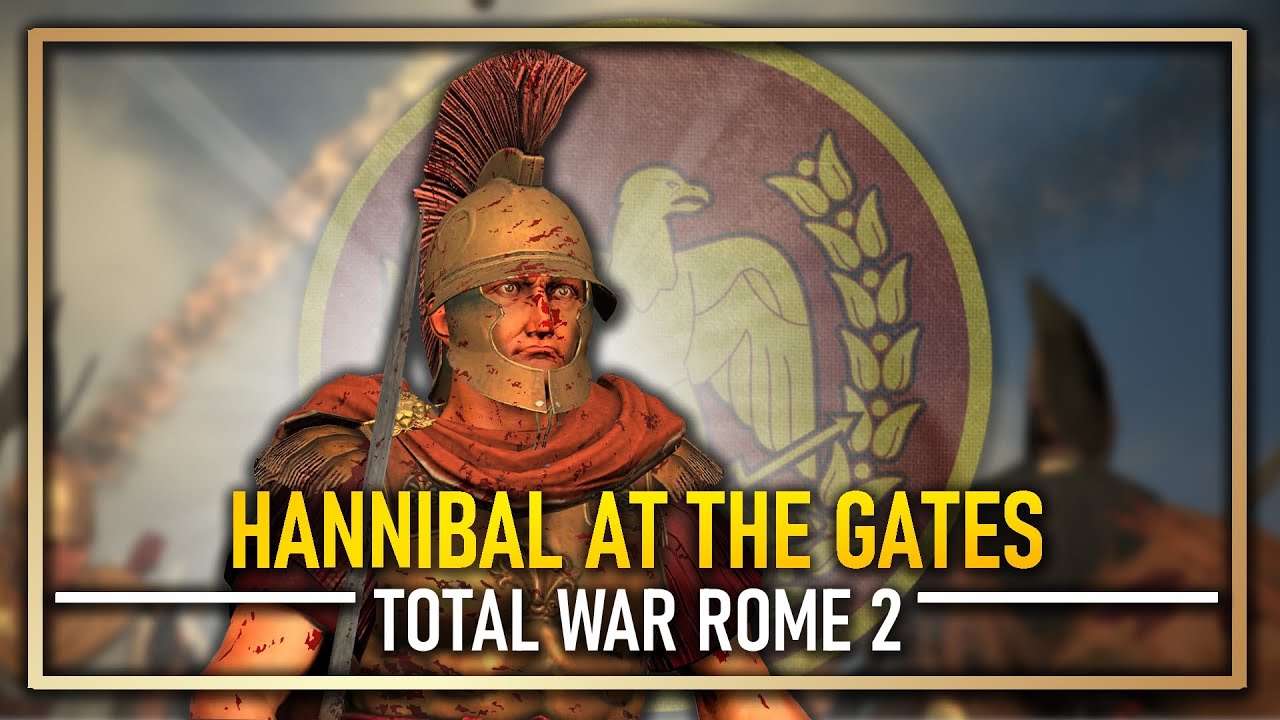 Total War Rome 2 - Complete HANNIBAL AT THE GATES CAMPAIGN - [DEI MOD