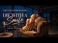 Die With A Smile - Lady Gaga & Bruno Mars (Melodic Deep House Remix & Summer Sunset Instrumental)