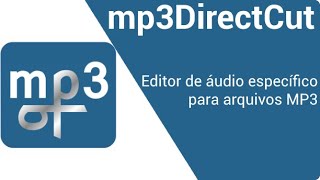Mp3DirectCut - Como recortar música Mp3