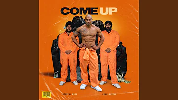 Come Up (feat. Inderpal Moga)