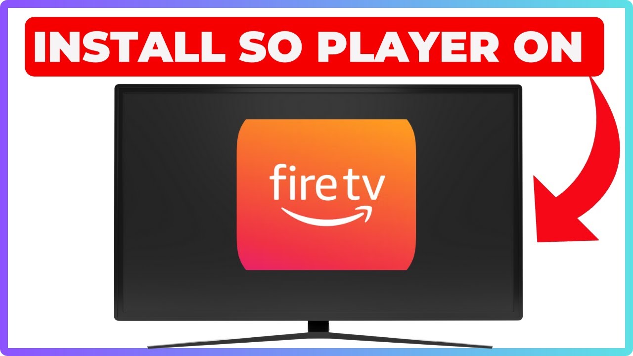How to Install SO Player on Firestick – Easy Step-by-Step Guide (2025