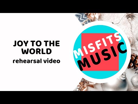 Joy to the World - Misfits Music