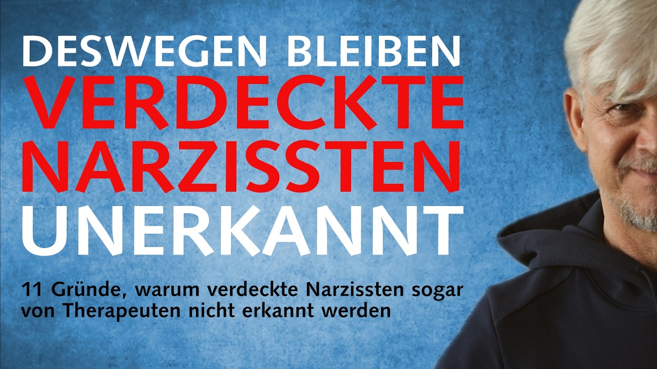 11 Gründe, warum verdeckte Narzissten sogar Therapeuten täuschen können