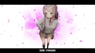 ▶Nightcore - Strangers