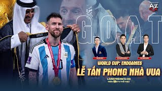 World Cup từ A tới Z | Lễ tấn phong nhà vua - World Cup: Endgames