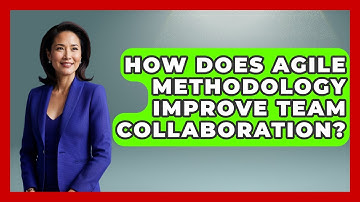 How Does Agile Methodology Improve Team Collaboration? | The Project Manager Toolkit News