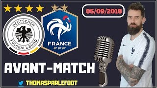 ALLEMAGNE - FRANCE : AVANT-MATCH - LIGUE DES NATIONS 2018-2019 - UN MOT SUR AUGUSTIN / 05-09-2018