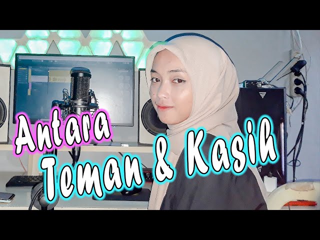 ANTARA TEMAN DAN KASIH (Riza Umami) DANGDUT COVER By Inka Rosmalia class=