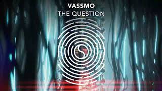 Vassmo - The Question