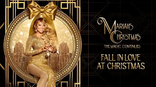 Mariah Carey - Fall In Love At Christmas (From 'Mariah's Christmas: The Magic Continues') Lyrics